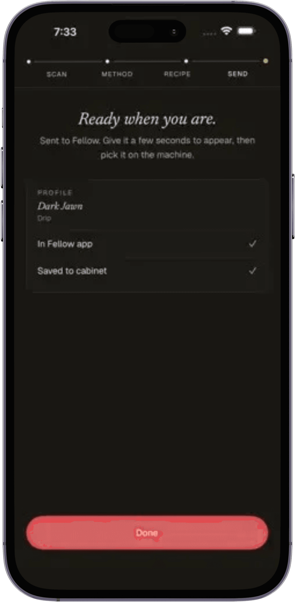Ready when you are — brew profile sent to Fellow